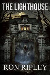 Icon image The Lighthouse: Supernatural Horror with Scary Ghosts & Haunted Houses