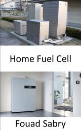 Icon image Home Fuel Cell: Small generator for power and heated water