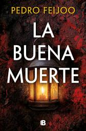 Icon image La buena muerte