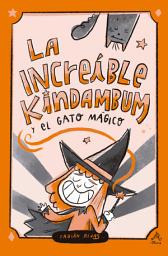 Icon image La increíble Kindambum y el gato mágico
