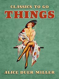 Icon image Things: Restored Classics to Go Edition