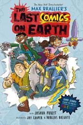 Icon image Last Comics on Earth: From the Creators of The Last Kids on Earth