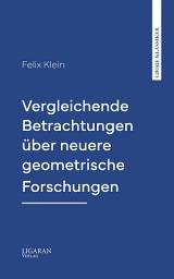 Icon image Vergleichende Betrachtungen über neuere geometrische Forschungen