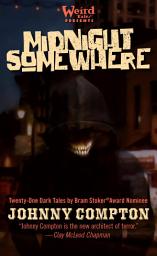 Icon image Midnight Somewhere: A Short-Story Collection