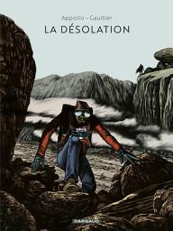Icon image La désolation: Volume 0