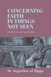 Icon image Concerning Faith in Things Not Seen