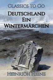 Icon image Deutschland Ein Wintermärchen: Restored Classics to Go Edition