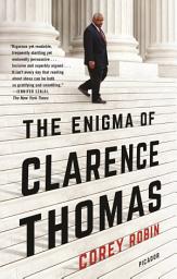 Icon image The Enigma of Clarence Thomas