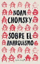 Icon image Sobre el anarquismo