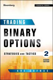 Icon image Trading Binary Options: Strategies and Tactics, Edition 2