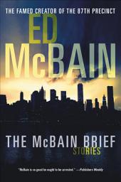 Icon image The McBain Brief: Stories