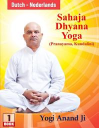 Icon image Sahaja Dhyana Yoga (Nederlands)