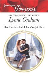 Icon image His Cinderella's One-Night Heir