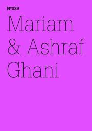 Icon image Mariam & Ashraf Ghani: Afghanistan: A Lexicon(dOCUMENTA (13): 100 Notes - 100 Thoughts, 100 Notizen - 100 Gedanken # 029)