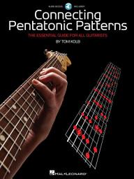 Icon image Connecting Pentatonic Patterns: The Essential Guide for All Guitarists
