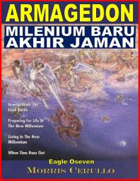 Icon image Armagedon & Milenium Baru Akhir Jaman: Morris Cerullo