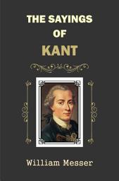 Icon image The Sayings of Kant