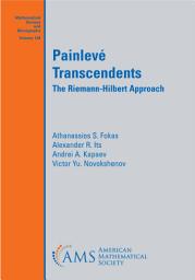 Icon image Painlevé Transcendents: The Riemann-Hilbert Approach