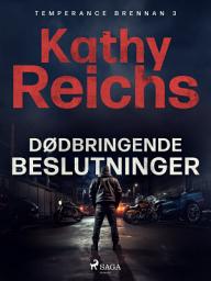 Icon image Dødbringende beslutninger: Bind 3