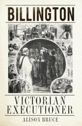 Icon image Billington: Victorian Executioner