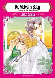 Icon image DR. MCIVER'S BABY: Mills & Boon Comics