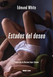 Icon image Estados del deseo: Viajes por los Estados Unidos gays