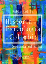 Icon image Historia de la psicología en Colombia