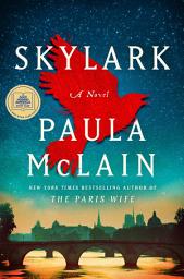 Icon image Skylark: A GMA Book Club Pick: A Novel