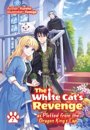 Icon image The White Cat's Revenge as Plotted from the Dragon King's Lap