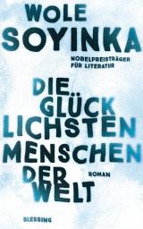 Icon image Die glücklichsten Menschen der Welt: Roman