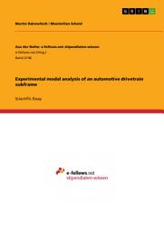 Icon image Experimental modal analysis of an automotive drivetrain subframe