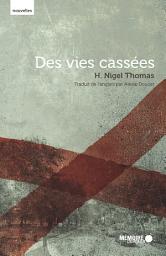 Icon image Des vies cassées