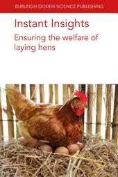 Icon image Instant Insights: Ensuring the welfare of laying hens
