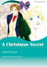 Icon image A CHRISTMAS SECRET: Mills & Boon Comics