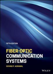 Icon image Fiber-Optic Communication Systems: Edition 5