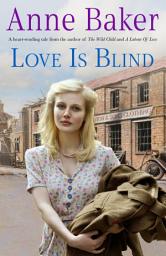 Icon image Love is Blind: A gripping saga of war, tragedy and bitter jealousy