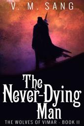 Icon image The Never-Dying Man
