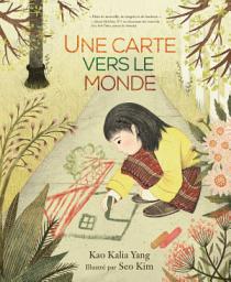 Icon image Une carte vers le monde (A Map into the World)