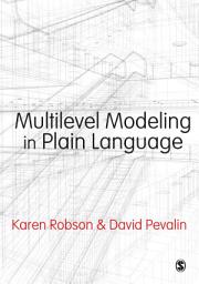 Icon image Multilevel Modeling in Plain Language