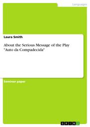 Icon image About the Serious Message of the Play "Auto da Compadecida"