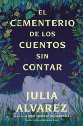 Icon image Cemetery of Untold Stories \ El cementerio de los cuentos sin contar