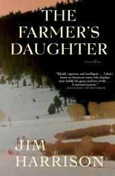 Icon image The Farmer's Daughter: Novellas