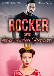 Icon image Rocker sind keine reichen Prinzen