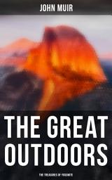 Icon image The Great Outdoors: The Treasures of Yosemite