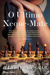 Icon image O Último Xeque-Mate