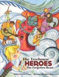 Icon image The Treehouse Heroes and the Forgotten Beast