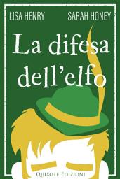 Icon image La difesa dell’elfo