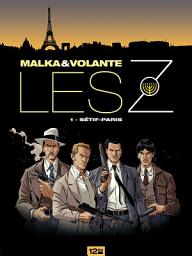 Icon image Les Z - Tome 01: Sétif-Paris