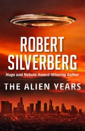 Icon image The Alien Years