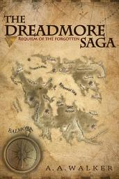 Icon image The Dreadmore Saga: Requiem of the Forgotten